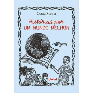 Imagem de Livro - Histórias por um mundo melhor