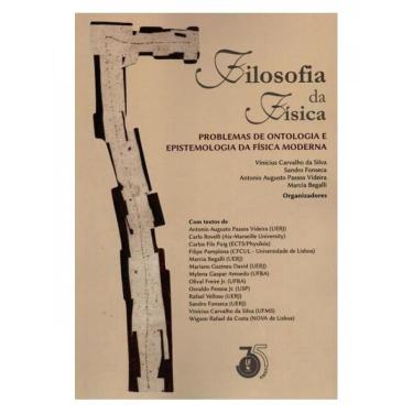 Imagem de Filosofia da física: problemas de ontologia E epistemologia da física moderna