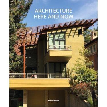 Imagem de Architecture Here and Now. Arquitetura - Konemann