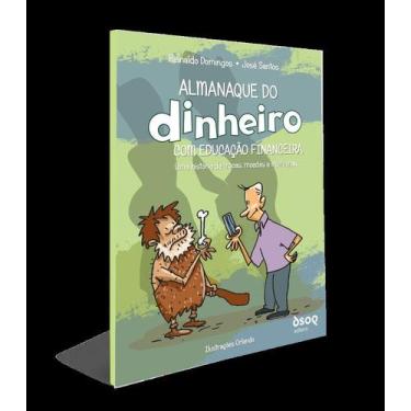 Imagem de Almanaque Do Dinheiro Com Educação Financeira - Uma História De Trocas