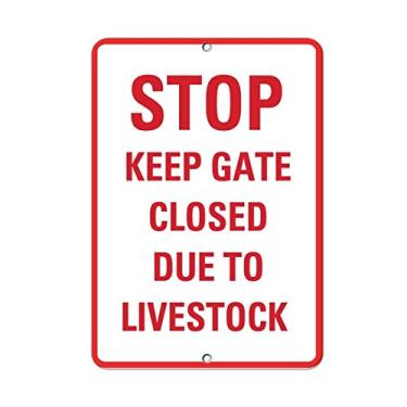 Imagem de Sinal de aviso Stop Keep Gate Closed Due to Livestock Activity Sinal de Negócios 30 x 20 cm Placa de metal de alumínio