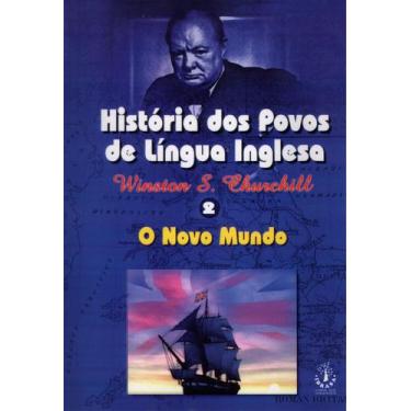 Imagem de Livro - História dos povos de língua inglesa - vol. 2 - O novo mundo