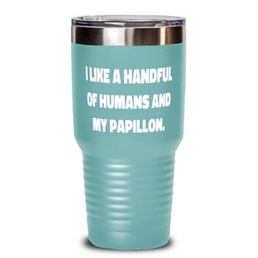 Imagem de Cute Papillon Dog Gifts, I Like a Handful of Humans and My Papillon, Papillon Dog 850 g Tumbler From Friends