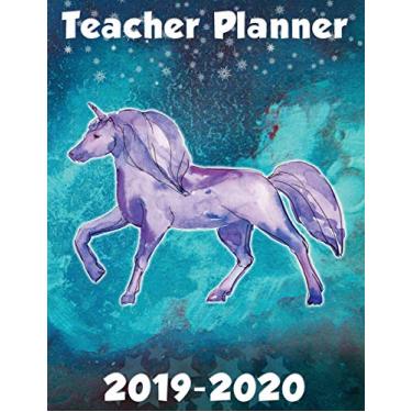 Imagem de Teacher Planner 2019-2020: Large Lesson Planner July 2019-June 2020 Academic Year Unicorn Watercolor With Stars Design