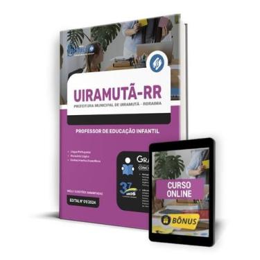 Imagem de Apostila Prefeitura de Uiramutã - RR 2024 - Professor de Educação Infa