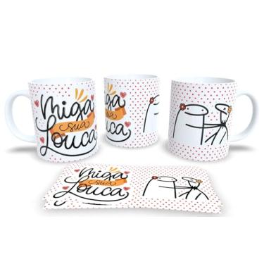 Imagem de Canecas Personalizada Coleção Artes Engraçadas, Divertidas, Meme, Humor e Deboche (Miga sua louca)