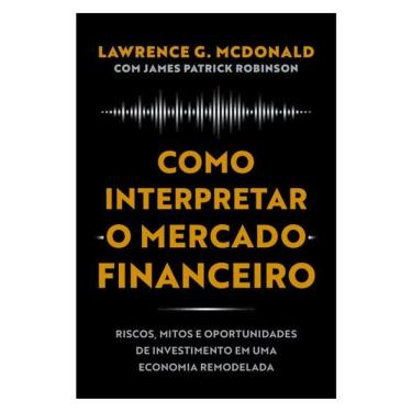 Imagem de Como Interpretar O Mercado Financeiro