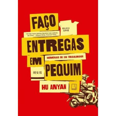 Imagem de Faço Entregas Em Pequim - Memórias De Um Trabalhador - RECORD, Sortido