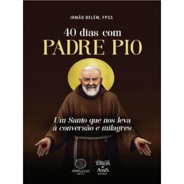 Imagem de 40 Dias Com Padre Pio