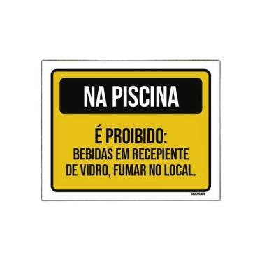 Imagem de Placa Piscina Proibido Bebidas Vidro Fumar 18X23