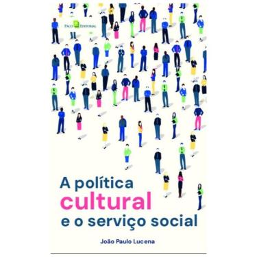 Imagem de A Política Cultural E O Serviço Social