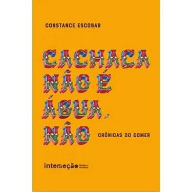 Imagem de Cachaça Não É Água, Não