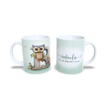Imagem de Caneca de Cerâmica 325ml Corujinha Personalizada, Dia do Professor, Nome Customizado, Todas as Letras Disponíveis (r)