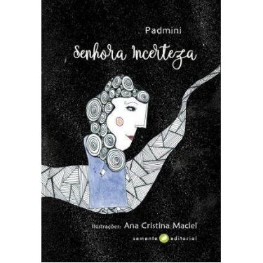 Imagem de Livro - Senhora Incerteza