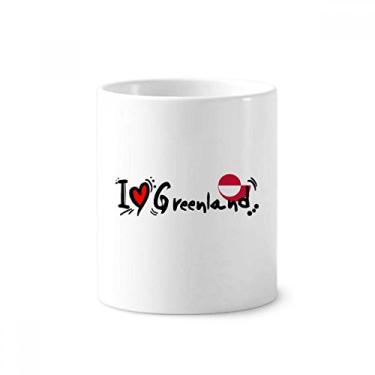 Imagem de I Love Greenland Palavra Bandeira Love Coração Ilustração Escova de Dentes Suporte Caneca Cerâmica Suporte Lápis Copo