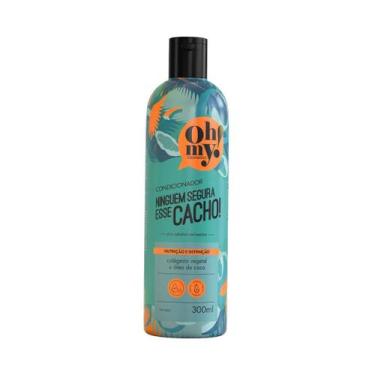 Imagem de Oh My Condicionador Ninguém Segura Esse Cacho 300ml - Oh My!