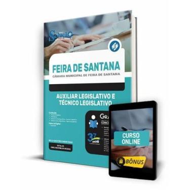 Imagem de Apostila Câmara de Feira de Santana - BA - Auxiliar Legislativo e Técn