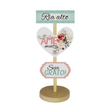 Imagem de Enfeite De Mesa Com Plaquinhas Ria Alto, Ame Muito...floral 23x11 - Ze