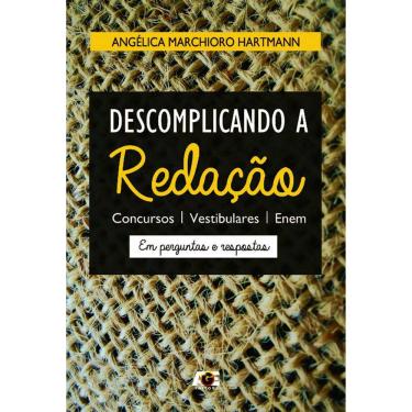 Imagem de Descomplicando A Redação - Concursos - Vestibulares - Enem