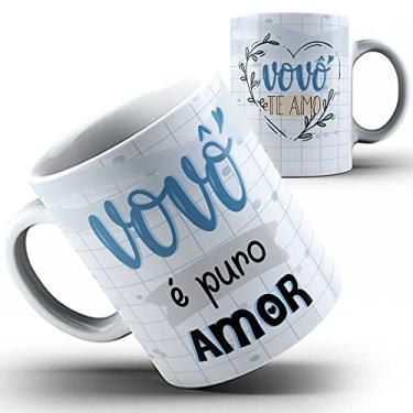 Imagem de Caneca xícara Vovô avô é puro amor