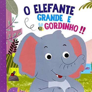 Imagem de Cartonado Gr - o Elefante Grande e Gordinho!!