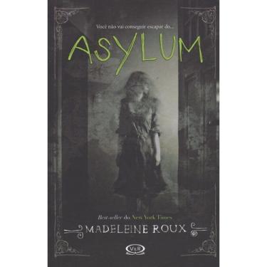 Imagem de Livro - Asylum: Um suspense arrepiante de Madeleine Roux