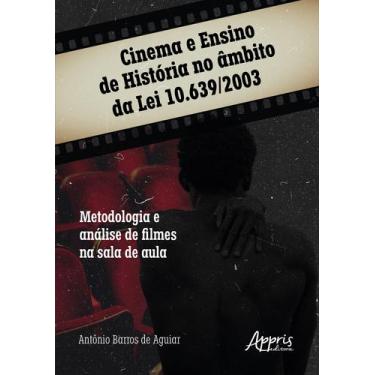 Imagem de Livro - Cinema E Ensino De História No Âmbito Da Lei 10.639/2003