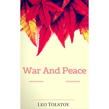 Imagem de War And Peace: By Leo Tolstoy : Illustrated (English Edition)