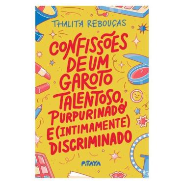 Imagem de Confissões De Um Garoto Talentoso, Purpurinado E (Intimamente) Discriminado – Nova Edição