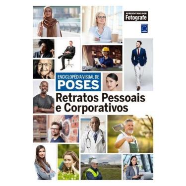 Imagem de Enciclopédia Visual De Poses - Retratos Pessoais E Corporativos