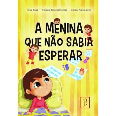 Imagem de A Menina Que Não Sabia Esperar - Ballejo