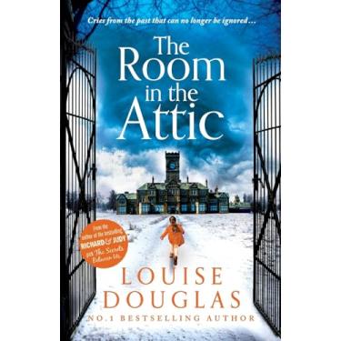 Imagem de The Room in the Attic: The TOP 5 bestselling novel from Louise Douglas