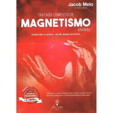 Imagem de Tratado Completo de Magnetismo Animal do Sr. Barão Du Potet - VIDA E S