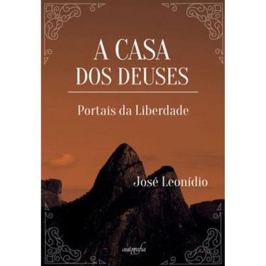 Imagem de A Casa Dos Deuses: Portais Da Liberdade