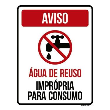 Imagem de Placa Aguá De Reuso Imprópria Para Consumo Vertical 36X46