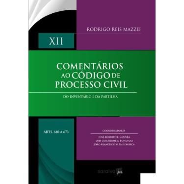 Imagem de Livro - Comentários ao Código de Processo Civil - Arts 610 a 673 Vol.X