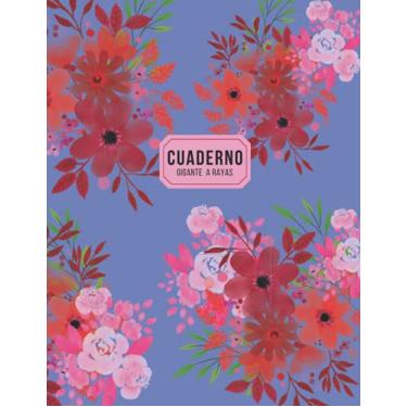 Imagem de Cuaderno gigante a rayas: Libreta grande a rayas / Diseño floral / 500 hojas a doble cara/ Tapa blanda mate A4