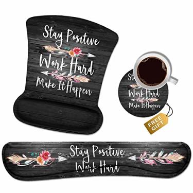 Imagem de Mouse pad suporte de pulso e teclado conjunto de descanso de pulso com porta-copos, mantenha o trabalho positivo e faça acontecer citação inspiradora mouse pad de pulso com base de poliuretano