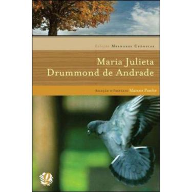 Imagem de Melhores Crônicas Maria Julieta Drummond De Andrade