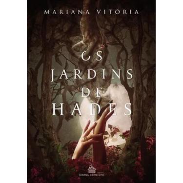 Imagem de OS JARDINS DE HADES - Mariana Vitória - no-brand