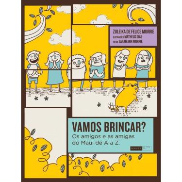 Imagem de Livro Vamos Brincar Os Amigos E As Amigas Do Maui De A A Z