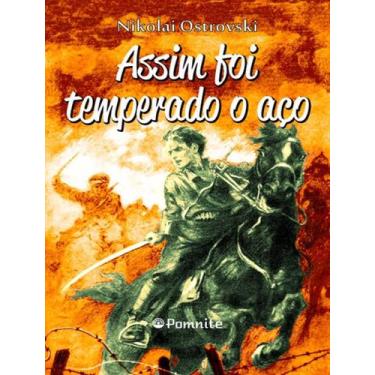 Imagem de Livro - Assim Foi Temperado O Aco - POMNITE BOOKS, 1, 14 x 21