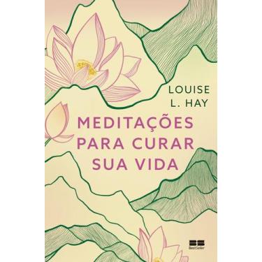 Imagem de Livro - Meditações para curar sua vida
