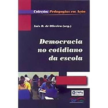 Imagem de Democracia No Cotidiano Da Escola, A - 1