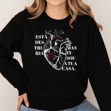 Imagem de Moletom Gola Careca Estampa Está Destruída Mas Eu Sou A Tua Casa 062 M