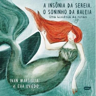 Imagem de A Insônia da Sereia, O Soninho da Baleia - QUELONIO EDITORA, 3