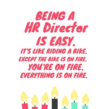 Imagem de Being A HR Director Is Easy: Funny Novelty Lined Notebook Journal Appreciation Gag Gift Present