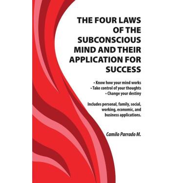 Imagem de The four laws of the subconscious mind and their application for success  - Inglês
