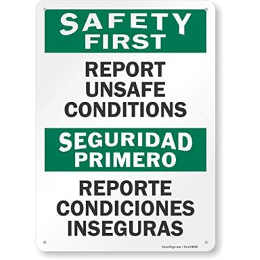Imagem de SmartSign Placa bilíngue "Safety First - Report Unsafe Conditions" | Plástico de 25,4 cm x 35,5 cm