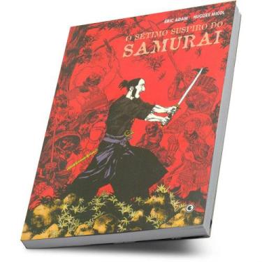 Imagem de Guerreiro Samurai Hq O Sétimo Suspiro Do Samurai Éric Adam